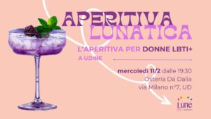 Aperitiva Lunatica – aperitivo per donne LBTI+