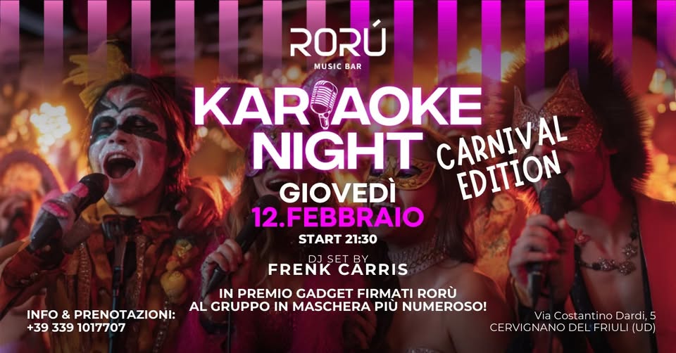 KARAOKE NIGHT | CARNIVAL EDITION | GIOVEDì 12 FEBBRAIO | - KARAOKE NIGHT | CARNIVAL EDITION | GIOVEDì 12 FEBBRAIO | - EventiFVG.it