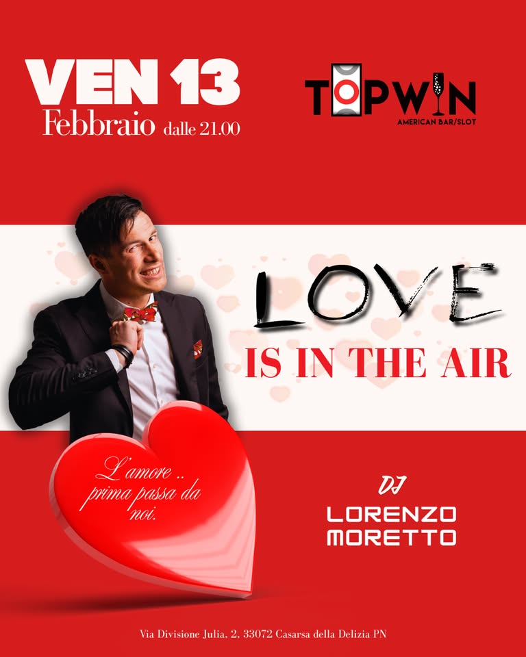 LORENZO MORETTO✨Love is in the Air - EventiFVG.it