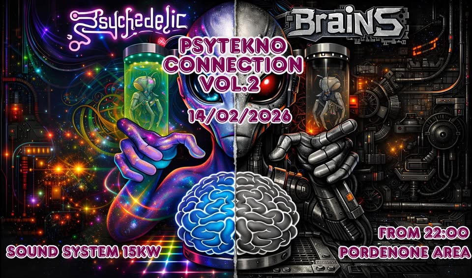 🔥Psytekno connection vol.2 🔥 - 🔥Psytekno connection vol.2 🔥 - EventiFVG.it