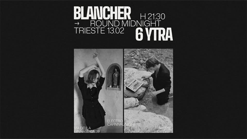 LIVE MIDNIGHT - Blancher / 6 Ytra - EventiFVG.it