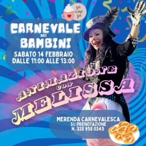 🎊 Carnevale con Melissa! 🫧