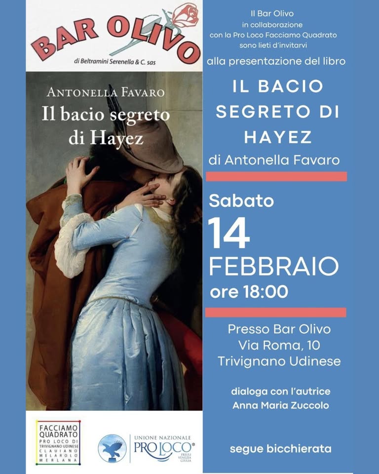 Presentazione libro "IL BACIO SEGRETO DI HAYEZ" - EventiFVG.it