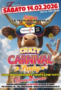 CRAZY CARNIVAL PARTY – LA FATTORIA
