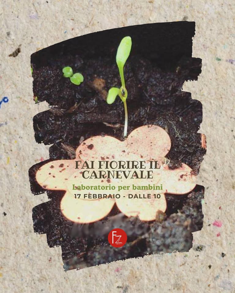 🎭🌿 FAI FIORIRE IL CARNEVALE 🌿🎭 - EventiFVG.it