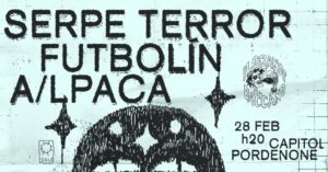 SERPE TERROR + FUTBOLÍN + A/LPACA