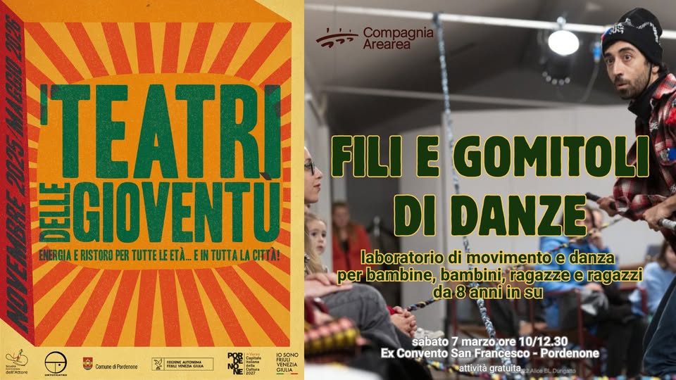 Per i teatri delle gioventù Compagnia Arearea presenta FILI E GOMITOLI DI DANZE - EventiFVG.it