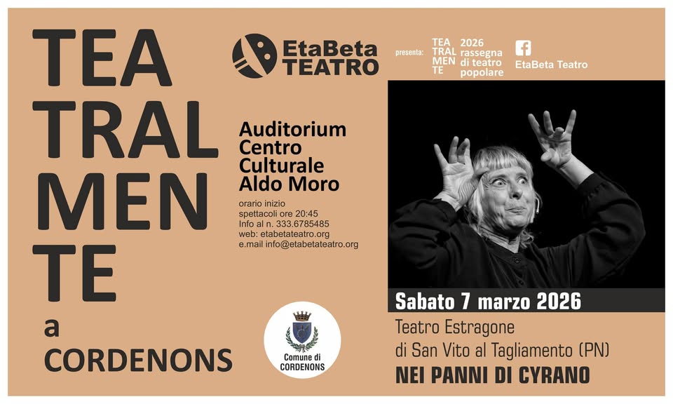 Per la Rassegna Teatralmente Teatro Estragone presenta NEI PANNI DI CYRANO - EventiFVG.it