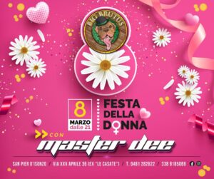 DOMENICA 8 MARZO | FESTA DELLA DONNA | MASTERDEE
