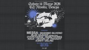 MESSA + VERY SPECIAL GUESTS @ CS RIVOLTA, MARGHERA // 14.03.2026