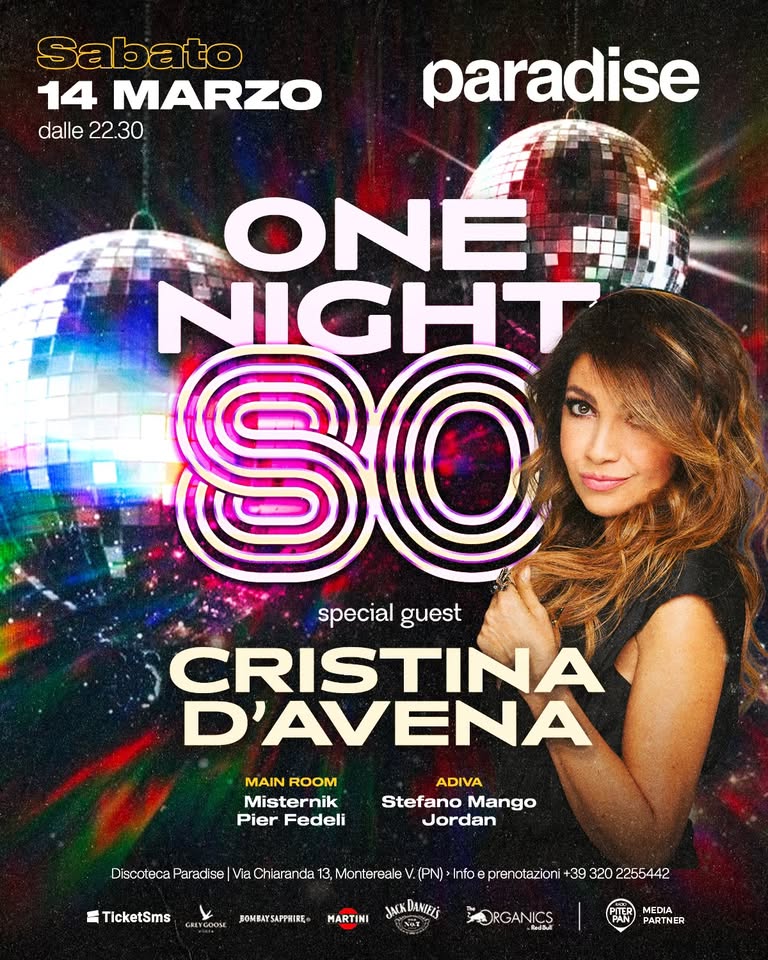 🪩 ONE NIGHT 80 • w/CRISTINA D'AVENA • Paradise - EventiFVG.it