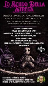 Lo Scudo della Strega: Corso di Difesa Magico-Occulta.