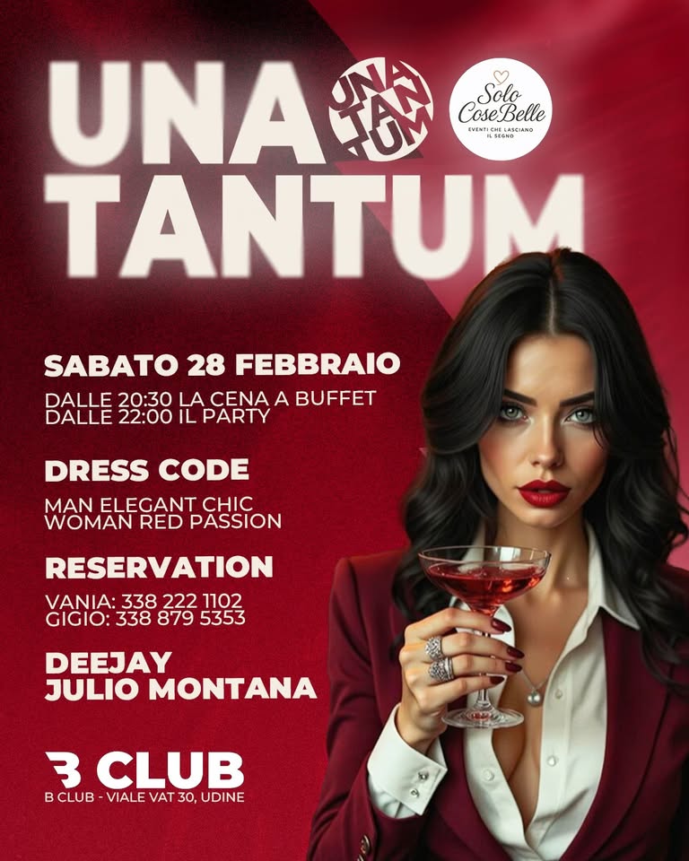 UNATANTUM & SOLO COSE BELLE - SABATO 28 FEBBRAIO - B CLUB UDINE - EventiFVG.it