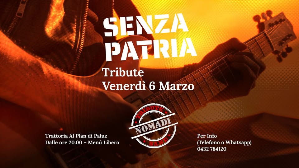 🎶 SENZA PATRIA BAND al PLAN di PALUZ - NOMADI TRIBUTE 🔥 - EventiFVG.it