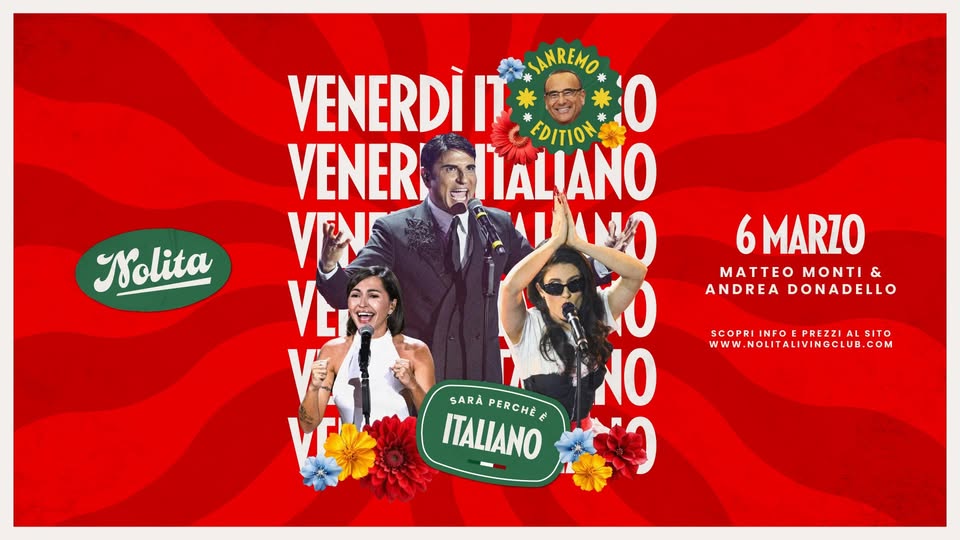 VENERDI ITALIANO 🇮🇹 Venerdi 6 Marzo • NOLITA - EventiFVG.it