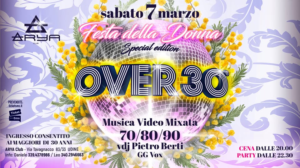 OVER 30 Festa Della Donna presso ARYA CLUB UDINE - EventiFVG.it