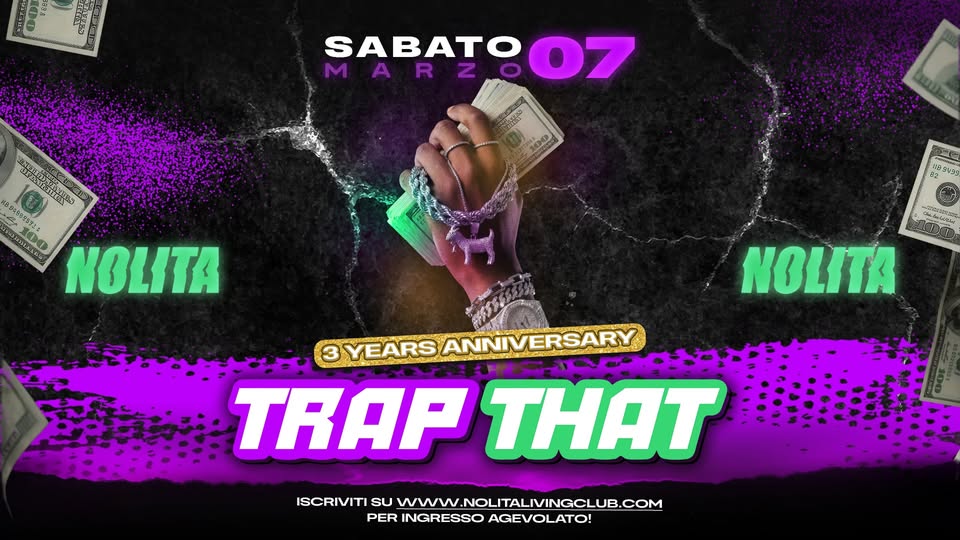 TRAPTHAT 😈 Sabato 7 Marzo • NOLITA - EventiFVG.it