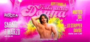 🩷🔥 ASPETTANDO LA FESTA DELLA DONNA 🔥🩷 – Sabato 7 marzo