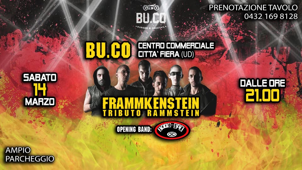 Frammkenstein (Rammstein Tribute) + Zero Six al BuCo di Udine - Frammkenstein (Rammstein Tribute) + Zero Six al BuCo di Udine - EventiFVG.it