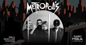 Sound&Vision | METROPOLIS – sonorizzazione live di Qqru, Sammarelli, Iriondo, Nuccini