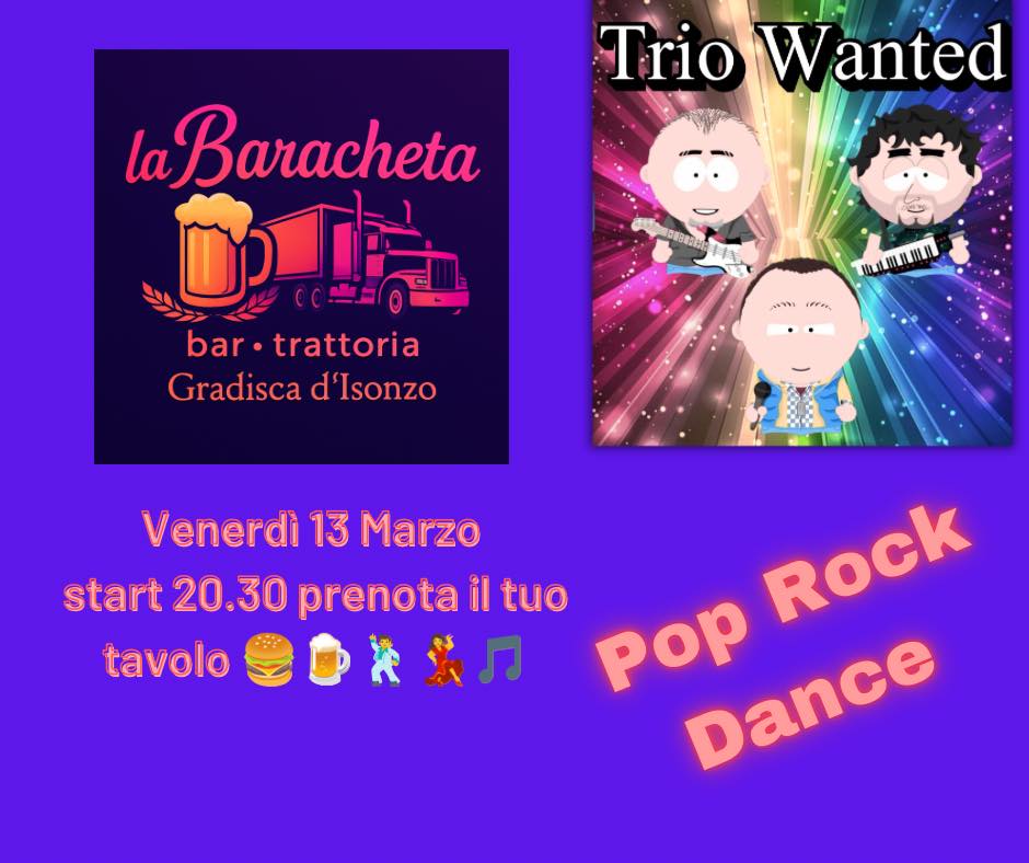 Il Trio in Baracheta 🎉🍻💃🎵 - EventiFVG.it