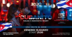 VENERDì 13 MARZO | CUBANITO | SALSA E BACHATA NIGHT | RORÙ MUSIC BAR