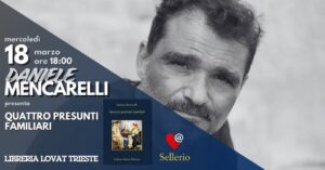 Daniele MENCARELLI // Quattro presunti familiari