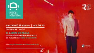 IL LIBRO DI KELLS | presentazione in PRIMA NAZIONALE del nuovo libro di Sorj Chalandon
