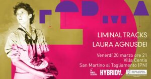 LAURA AGNUSDEI | LIMINAL TRACKS