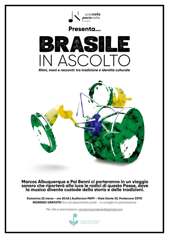 una Nota poco Nota - Brasile in ascolto! - una Nota poco Nota - Brasile in ascolto! - EventiFVG.it