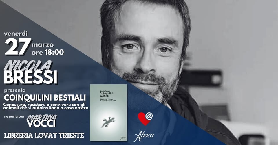 Nicola BRESSI // Coinquilini bestiali. - EventiFVG.it