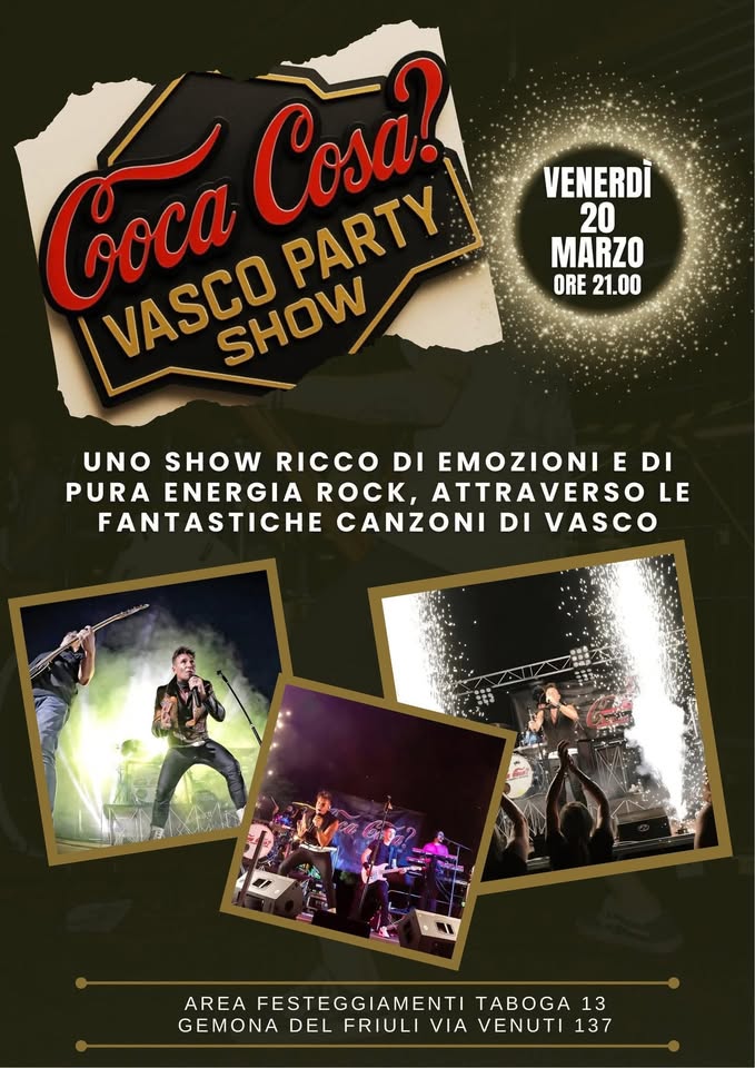Coca Cosa? Live AREA FESTEGGIAMENTI TABOGA - GEMONA - EventiFVG.it