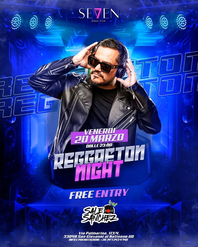 REGGAETON NIGHT | SEVEN DISCO CLUB - EventiFVG.it