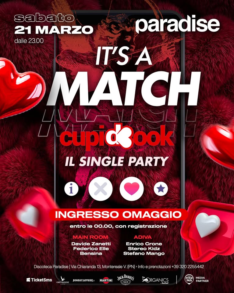 IT'S A MATCH! Il Single Party con CUPIDBOOK 💘 • INGRESSO OMAGGIO fino a mezzanotte • Paradise - EventiFVG.it