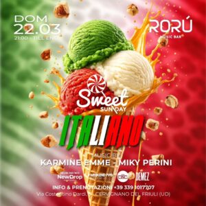 DOMENICA 22 MARZO | SWEET SUNDAY | ITALIAN EDITION | RORÚ MUSIC BAR