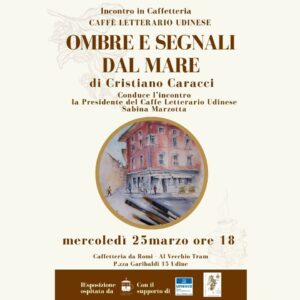 Ombre e segnali dal mare di Cristiano Caracci