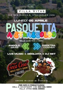 Pasquetta Coca Cosa? a VILLA VITAS a STRASSOLDO