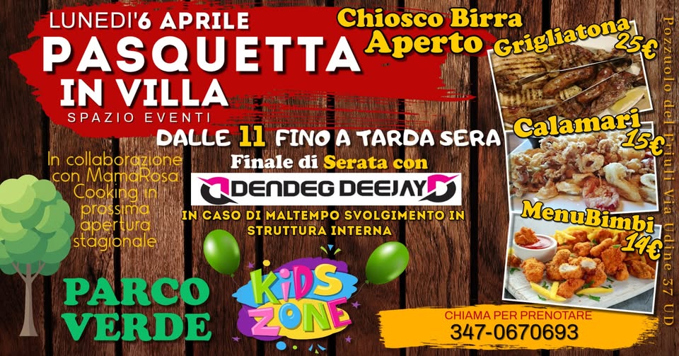 PASQUETTA in Villa Spazio Eventi - Lunedì 6 Aprile - - EventiFVG.it