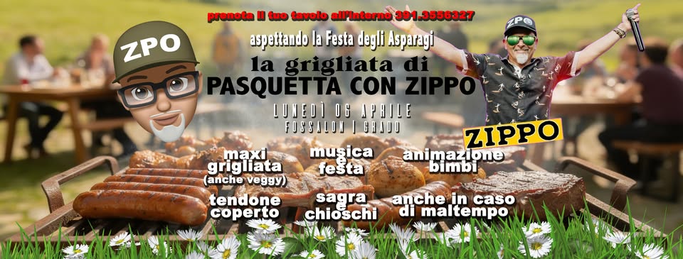 Pasquetta con ZIPPO a Fossalon - Pasquetta con ZIPPO a Fossalon - EventiFVG.it