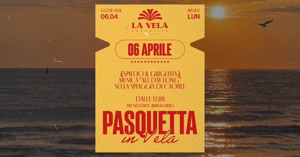 PASQUETTA IN VELA | LUNEDÌ 06 APRILE - EventiFVG.it