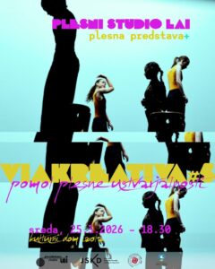 VIAKREATIVA #5 – plesna predstava