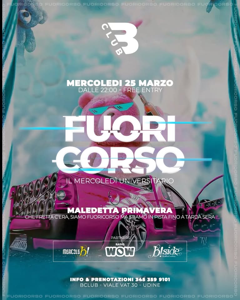 Fuoricorso - Mercoledì 25 Marzo 2026 - B Club - EventiFVG.it