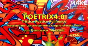 POETRIX4.0. Trittico Poetico Polifonico