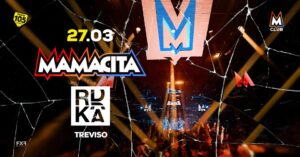 Mamacita • Radika • Treviso