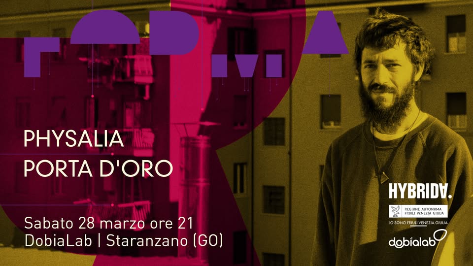 Porta d’Oro | Physalia - EventiFVG.it