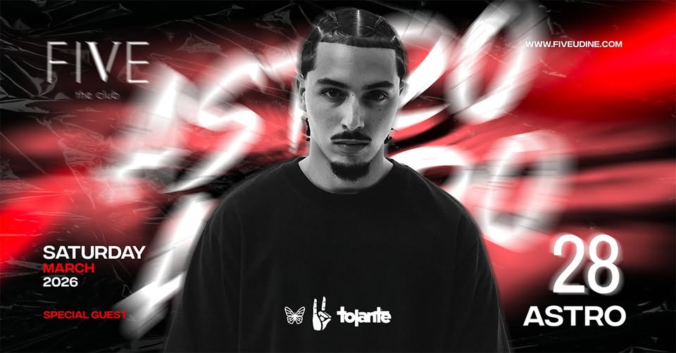 🪐 Digital ASTRO Special Guest - Sabato 28 Marzo 26 - FIVE Udine - 🪐 Digital ASTRO Special Guest - Sabato 28 Marzo 26 - FIVE Udine - EventiFVG.it