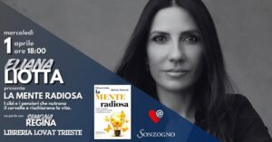 Eliana LIOTTA // La mente radiosa. Cibi e pensieri che nutrono il cervello.