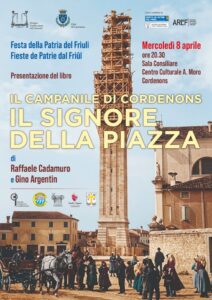 Gruppo Cordenonese del Ciavedal presenta il libro Il campanile di Cordenons