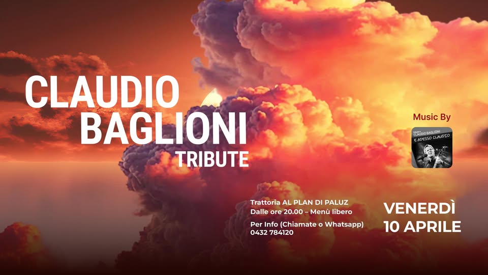 🔥 CLAUDIO BAGLIONI SERATA TRIBUTO - Live al PLAN DI PALUZ 😎 - EventiFVG.it