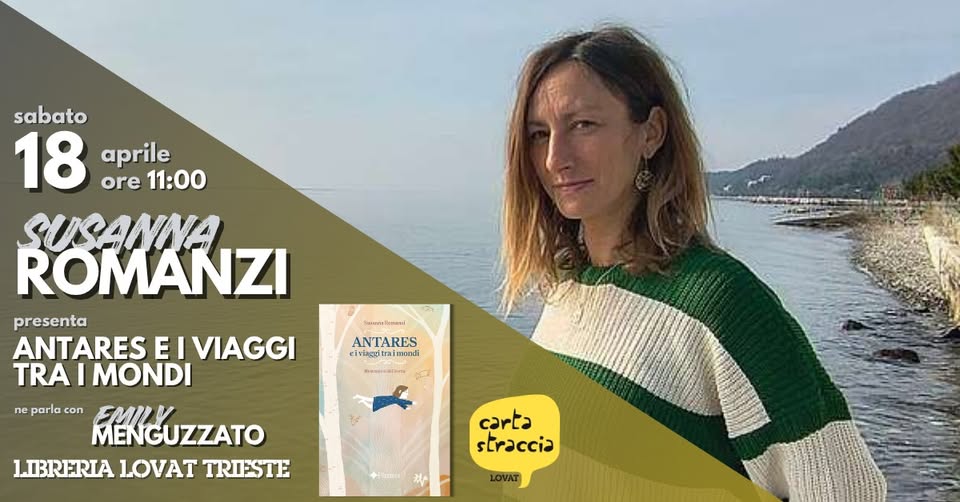 Susanna ROMANZI // Antares e i viaggi tra i mondi - EventiFVG.it
